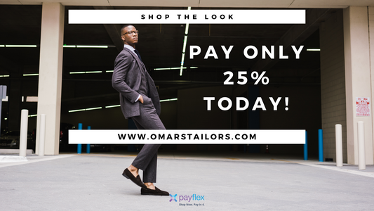 Shop at Omar's Tailors & Outfitters & Pay Over 6 Weeks!